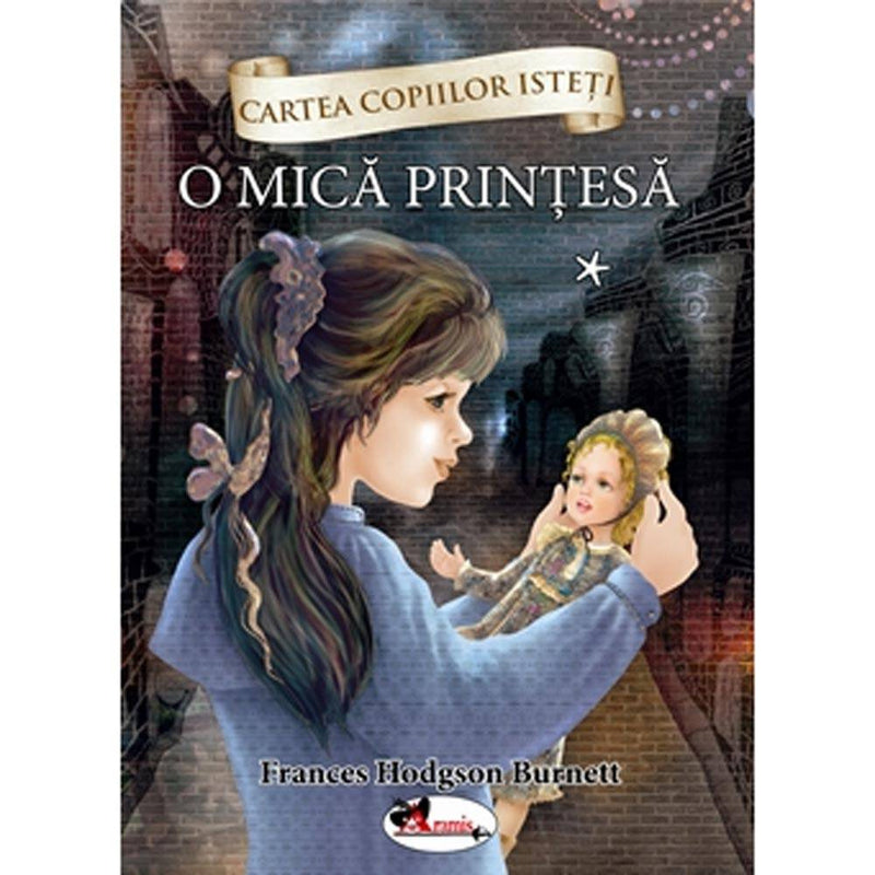 O mica printesa, vol.1 - Frances Hodgson Burnett - Delumani - Magazin Romanesc 