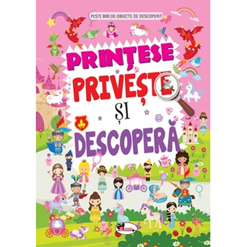 Printese. Priveste si descopera - Dreamland Publications