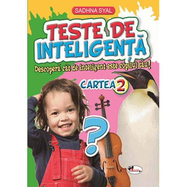 Teste de inteligenta. Cartea 2 - Sadhna Syal