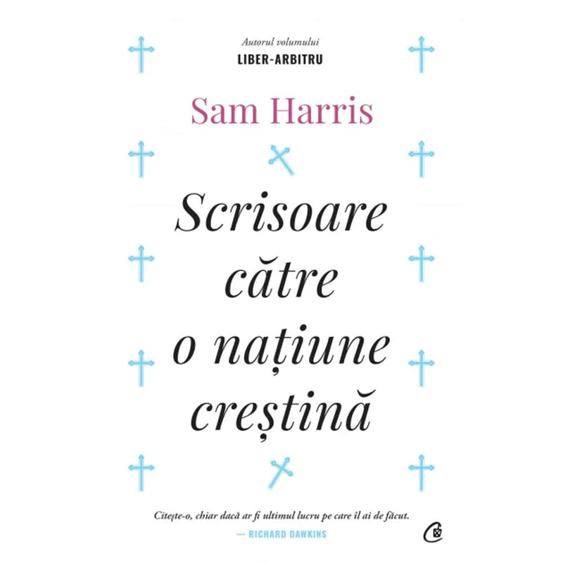 Scrisoare catre o natiune crestina - Sam Harris