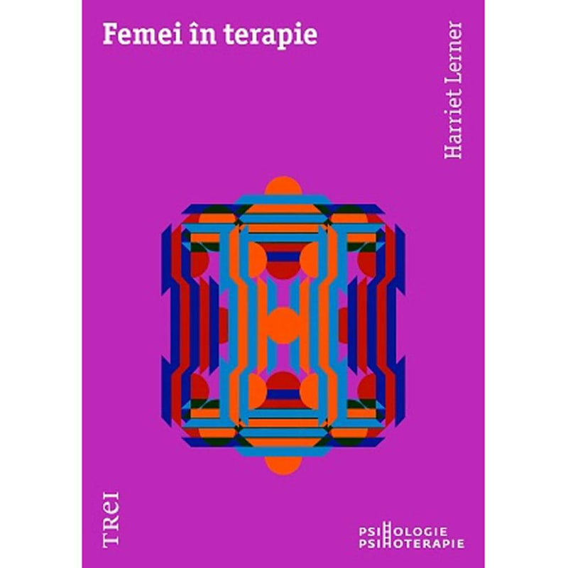 Femei in terapie - Harrriet Lerner