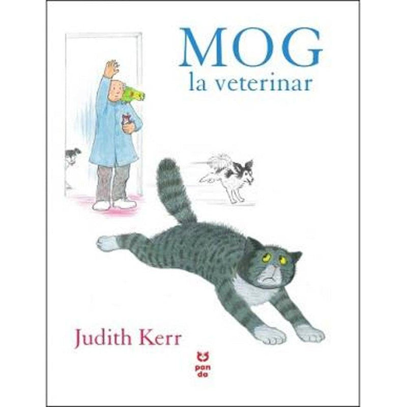 MOG la veterinar - Judith Kerr